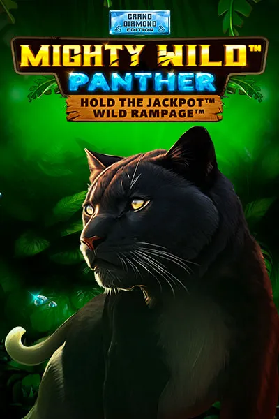 Mighty Wild: Panther Grand Diamond Edition